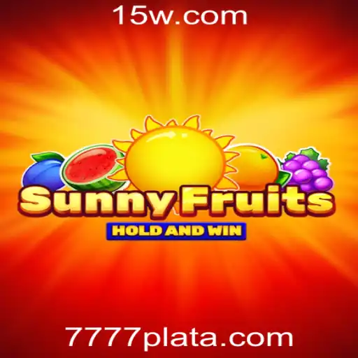 SunnyFruits: Descubra o Brilho e Emoção do Jogo 7777 com Plataforma